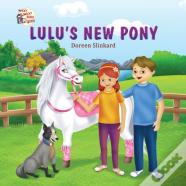 Lulu'S New Pony