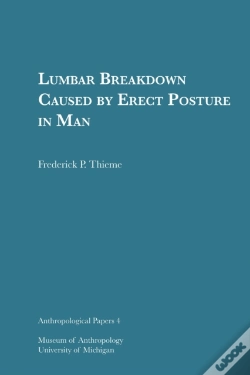 Capa do artigo Lumbar Breakdown Caused By Erect Posture In Man