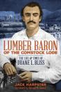 Lumber Baron Of The Comstock Lode - Preview