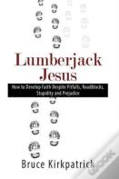 Lumberjack Jesus