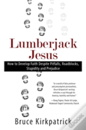Lumberjack Jesus