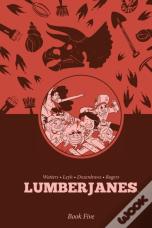 Lumberjanes Book Five