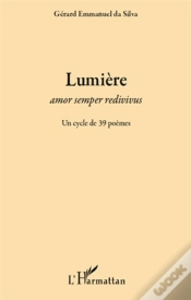 Capa do artigo Lumière ; Amor Semper Redivivus ; Un Cycle De 39 Poèmes