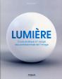 Lumière ; Cours Pratique À L'Usage Des Professionnels De L'Image - Preview