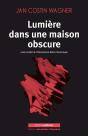 Lumiere Dans Une Maison Obscure - Preview
