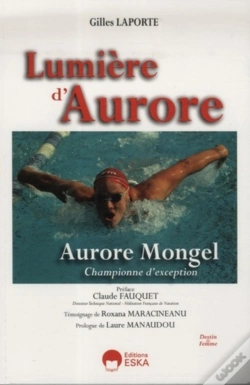 Capa do artigo Lumière D'Aurore ; Aurore Mongel, Championne D'Exception