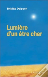 Lumiere D'Un Etre Cher