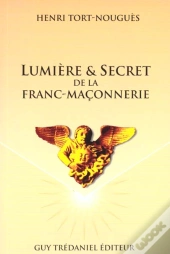 Lumiere Et Secret De Franc Maconnerie