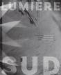 Lumière Sud - Preview