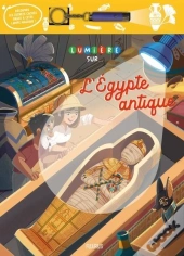 Lumière Sur... : L'Egypte Antique