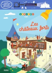 Capa do artigo Lumière Sur... : Les Châteaux Forts