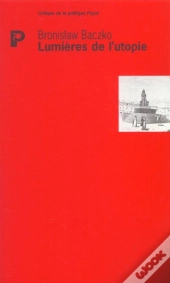 Lumières De L'Utopie