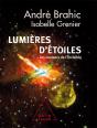 Lumières D'Étoiles ; Les Couleurs De L'Invisible - Preview