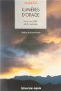Lumieres D'Orage: Quand La Maladie Relache Son Etreinte - Preview