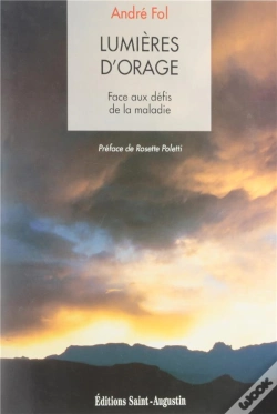 Capa do artigo Lumieres D'Orage: Quand La Maladie Relache Son Etreinte