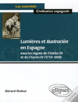 Capa do artigo Lumières Et Ilustración En Espagne Sous Les Règnes De Charles Iii Et De Charles Iv (1759-1808)