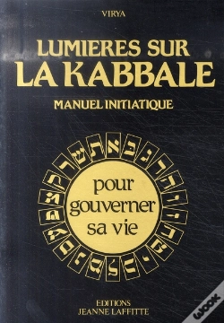 Capa do artigo Lumières Sur La Kabbale ; Manuel Initiatique