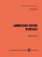 Luminescence Centers In Crystals - Preview
