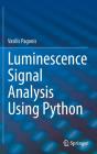 Luminescence Signal Analysis Using Python - Preview