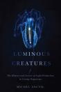 Luminous Creatures - Preview