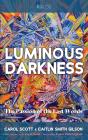 Luminous Darkness - Preview