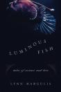 Luminous Fish - Preview