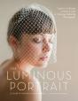 Luminous Portrait, The - Preview