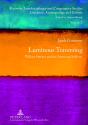 Luminous Traversing - Preview
