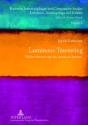 Luminous Traversing - Preview