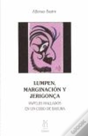 Capa do artigo Lumpen,Marginación Y Jerigonça