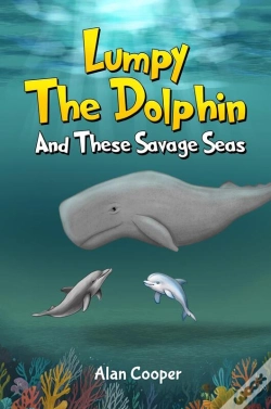 Capa do artigo Lumpy The Dolphin And These Savage Seas