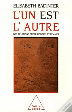Capa do artigo L'Un Est L'Autre ; Des Relations Entre Hommes Et Femmes