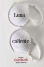Luna Caliente - Preview
