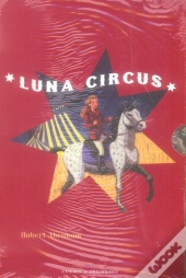 Luna Circus ; Coffret 3 Volumes