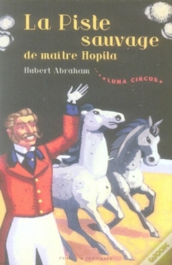 Capa do artigo Luna Circus T.2 ; La Harde Indomptée De Maître