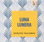 Luna Lunera - Preview