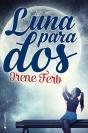 Luna Para Dos - Preview