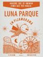 Luna Parque em Pijamarama - Preview