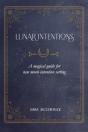 Lunar Intentions - Preview