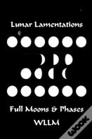 Lunar Lamentations