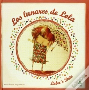 Capa do artigo Lunares De Lola/Lolaýs Dots, Los