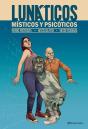 Lunáticos, Místicos Y Psicóticos - Preview
