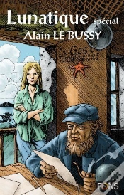Capa do artigo Lunatique Special Alain Le Bussy