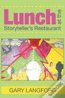 Lunch At The Storyteller'S Restaurant