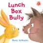 Lunch Box Bully - Preview