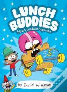 Lunch Buddies: Stunt Sandwich Superstar