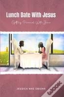 Lunch Date With Jesus