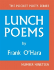 Lunch Poems