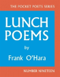 Lunch Poems - Preview
