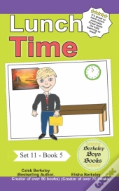Lunch Time (Berkeley Boys Books)